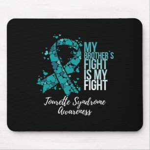 Bruder Kampf ist mein Kampf Tourette-Syndrom-Bewus Mousepad
