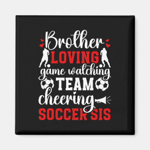 Bruder Liebt Fußball Schwester Schwester eines Fuß Magnet