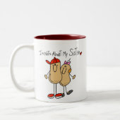 Bruder-Nüsse über meine Schwester Zweifarbige Tasse (Links)