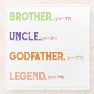 Bruder Onkel Godvater Legende seit Jahr Glasuntersetzer