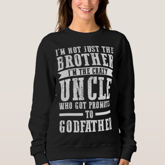 Bruder Onkel Pate Pate Sweatshirt (Vorderseite)