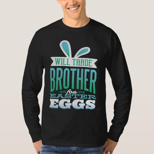 Bruder Ostern für Jungen Wird Bruder für Ei tausch T-Shirt (Vorderseite)