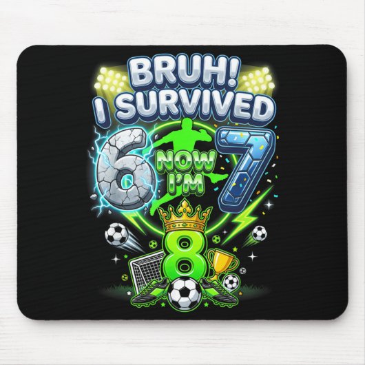 Bruder überlebte 6-7 8 Fußball Lustig 8. Geburtsta Mousepad (Vorne)