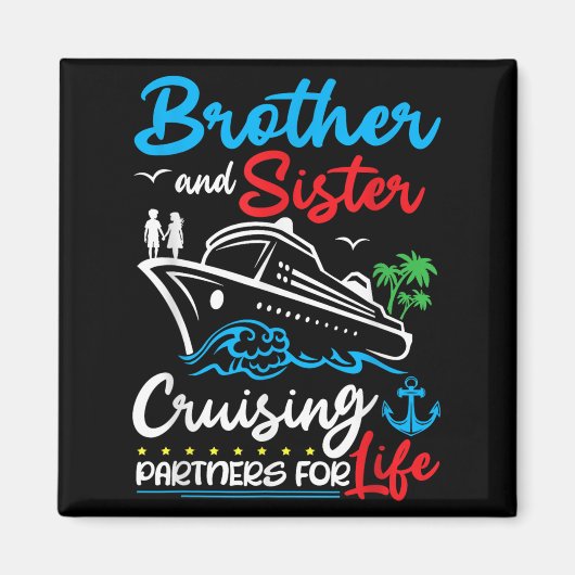 Bruder und Schwester Kreuzfahrtpartner für Life Cr Magnet (Vorne)