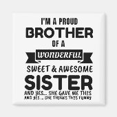 Bruder und sein Phantastischer Schwester Magnet (Vorne)