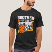 Bruder von Birthday Girl Girls Basketball Geburtst T-Shirt (Vorderseite)