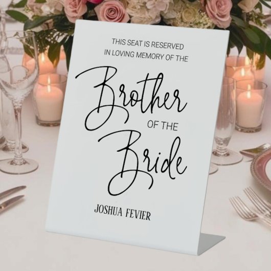 Bruder von Bride Memorial reserviert Stuhl Hochzei Sockelschild