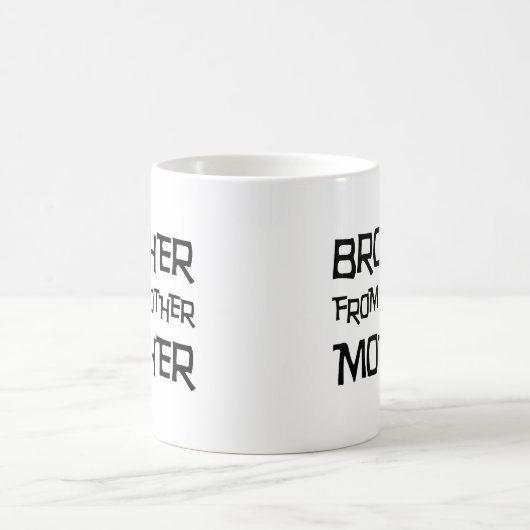 Bruder von einer anderen Mutter Kaffeetasse (Mittel)