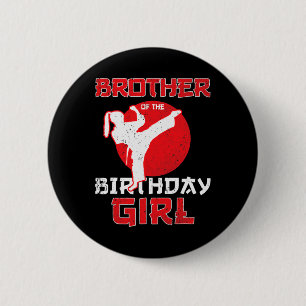 Bruder von Karate Taekwondo Girl Mart Button