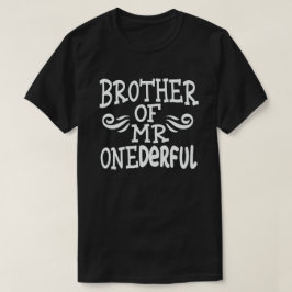 Bruder von Onederful 1. Geburtstag Party Matchin T-Shirt