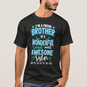 Bruder von Phantastisch Sister Birthday T-Shirt