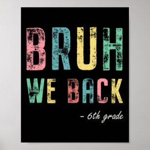 Bruder Wir Ck 6. Klasse Erster Schultag Für Sechst Poster