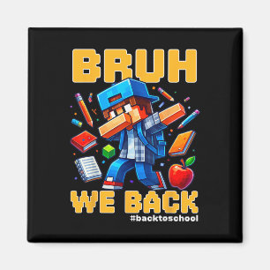 Bruder Wir Ck Lustiges Videospiel Ck Zur Schule Ju Magnet