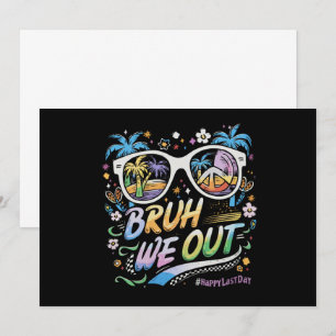 Bruder, wir sind draußen, glücklich am letzten Sch Einladung