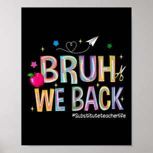 Bruder, wir sind zurück Vertretungslehrer Leben Sü Poster