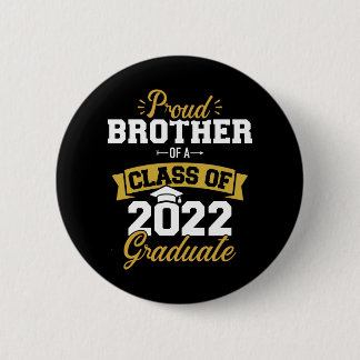 Bruderklasse des Abschlusses 2022 Button