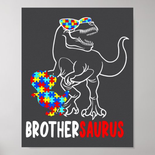 Brüdersaurus T Rex Dinosaur Autism-Bewusstseins-Br Poster (Vorne)