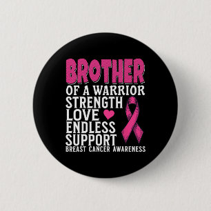Bruderschaft eines Brustkrebses eines Kriegers Button