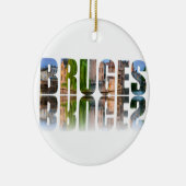 Bruges Text Foto Keramik Ornament (Rechts)