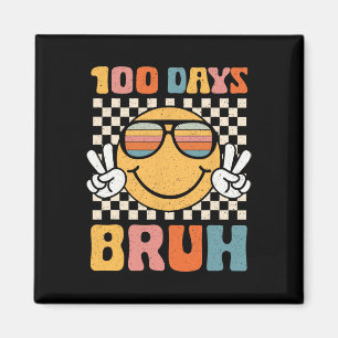 Bruh 100 Days of School Bro Boys Teens 100. Tag Magnet