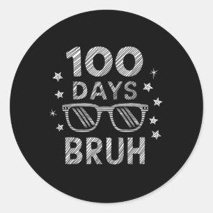Bruh 100 Days of School Sungles 100 Day of Schoo Runder Aufkleber