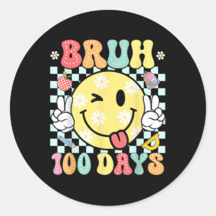 Bruh 100 Tage der Schule 100. Schultag Lächeln Runder Aufkleber