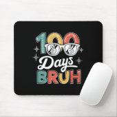 Bruh 100 Tage der Schule 100. Schultag Mousepad (Mit Mouse)