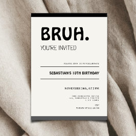 Bruh 10th Birthday Invitation Teens Boy Party Einladung