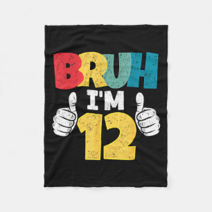 Bruh 12-jähriges 12. Geburtstagsgeschenk Jungen lu Fleecedecke