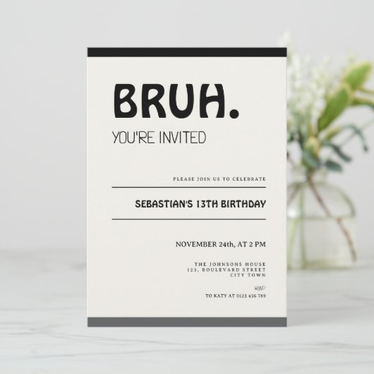 Bruh 13th Birthday Invitation Teens Boy Party Einladung (Stehend Vorderseite)