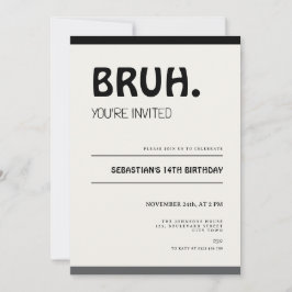 Bruh 14th Birthday Invitation Teens Boy Party Einladung