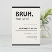 Bruh 14th Birthday Invitation Teens Boy Party Einladung (Stehend Vorderseite)