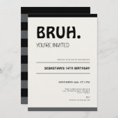 Bruh 14th Birthday Invitation Teens Boy Party Einladung (Vorne/Hinten)