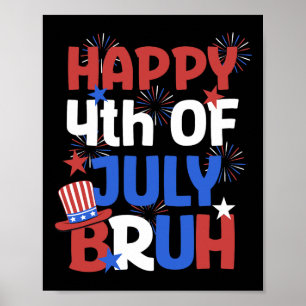 Bruh 4. Juli Teens Jungs Kinder US Flagge 4. J Poster