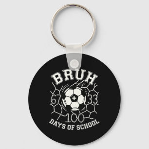 Bruh 67 33 100 Tage Schule Fußball Kinder Jungen 1 Schlüsselanhänger