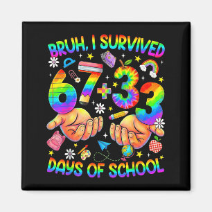 Bruh 67 33 Tage Schule lustige Jungen Kinder 100. Magnet