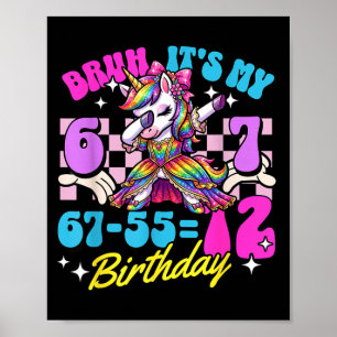 Bruh 67-5512 12. Geburtstag Einhorn Dabbing Mädche Poster