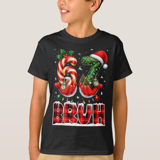 Bruh 67 Christmas 6 7 Meme Pajamas Holiday Gen Alp T-Shirt (Vorderseite)