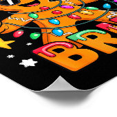 Bruh 67 Christmas Six Seven Gingerbreadman Boys 6 Poster (Ecke)