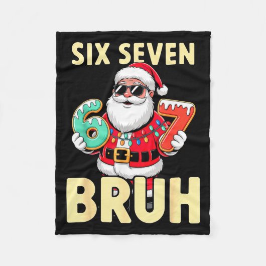 Bruh 67 Christmas Six Seven Meme Santa Boys 6 7 Ch Fleecedecke (Vorderseite)