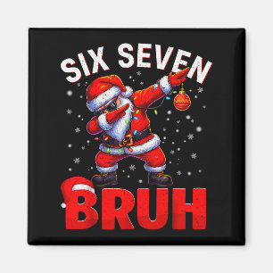 Bruh 67 Dabbing Weihnachtsmann Lustiges Meme Six S Magnet