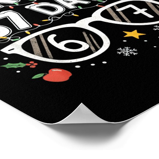 Bruh 67 Days Christmas Funny School Student  Poster (Ecke)