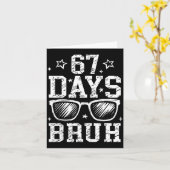 Bruh 67 Days Of School 67th Day Of School Sungles  Karte (Gelbe Blume)