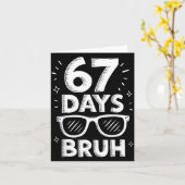 Bruh 67 Days Of School Sungles 67th Day Of School  Karte (Gelbe Blume)