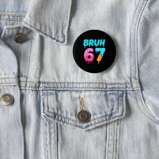 Bruh 67 Drippy Ice Cream Donut Funny Essential Button (Beispiel)