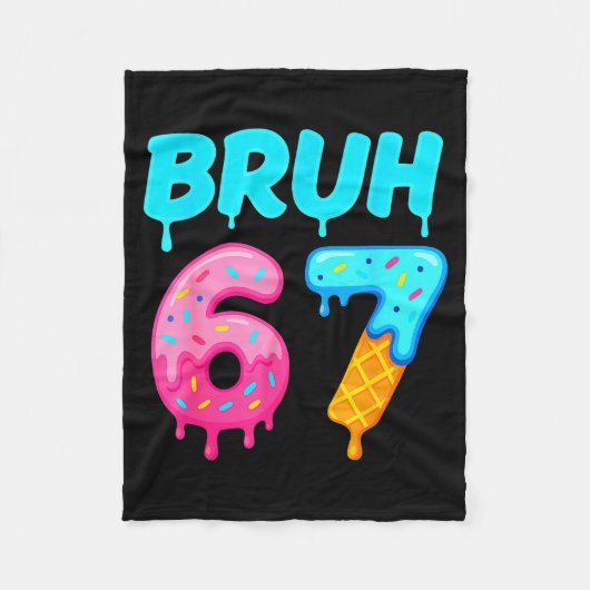 Bruh 67 Drippy Ice Cream Donut Funny Essential  Fleecedecke (Vorderseite)