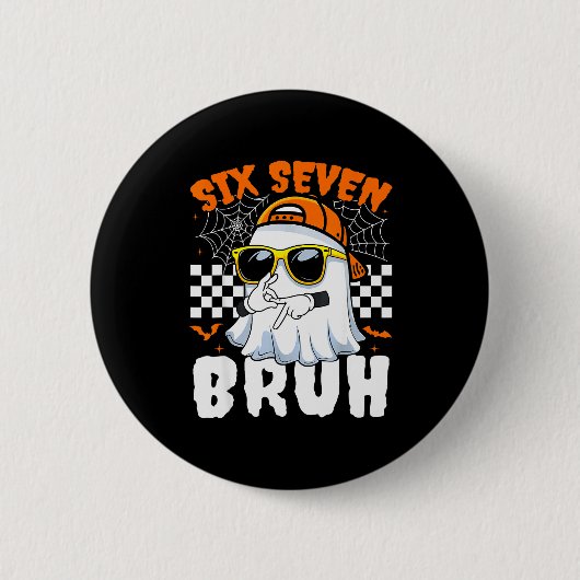 Bruh 67 Halloween Funny Six Seven Meme Brainrot Gh Button (Vorderseite)