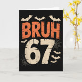 Bruh 67 Meme Halloween  Karte (Gelbe Blume)