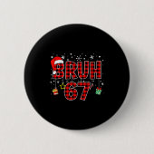 Bruh 67 Meme Lustiger Weihnachten Rot Kariert Xmas Button (Vorderseite)