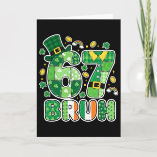 Bruh 67 Meme Six Seven Für Kinder Jungen Mädchen S Karte